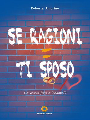 cover image of Se ragioni ti sposo